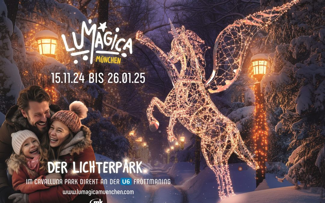 „LUMAGICA – Der Lichterpark“ lädt erneut Besucher in München zum Träumen ein